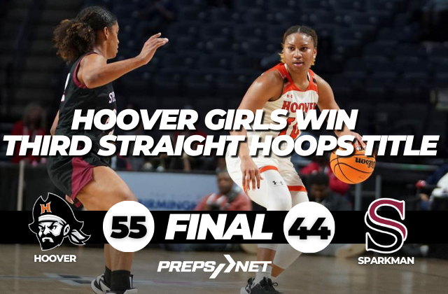 Hoover girls win third straight 7A hoops title
